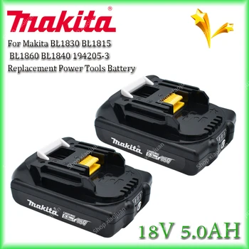 18V 5.0 Á Makita Eredeti Újratölthető Li-Ion Akkumulátor BL1830 BL1815 BL1860 BL1840 194205-3 Csere elektromos Szerszám Akkumulátor