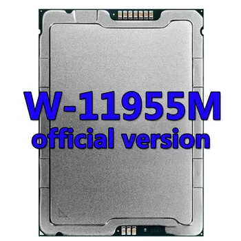 Xeon CPU W-11955M hivatalos verzió CPU 24MB 2.6 GHZ-es 8Core/16Thread Processzor Alaplap